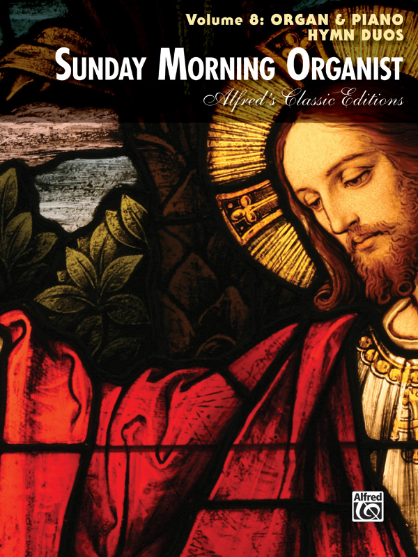 Sunday Morning Organist vol.8 - Hymn Duos