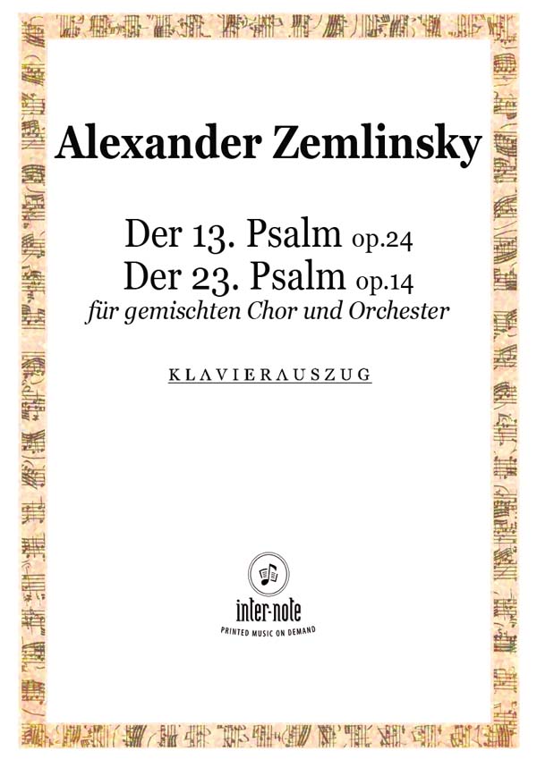 Der 13. Psalm op.24/ Der 23. Psalm op.14