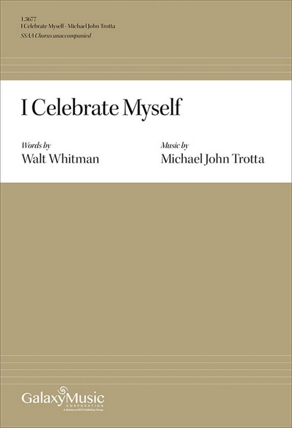 I Celebrate Myself