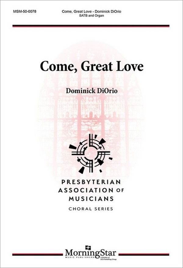 Come, Great Love