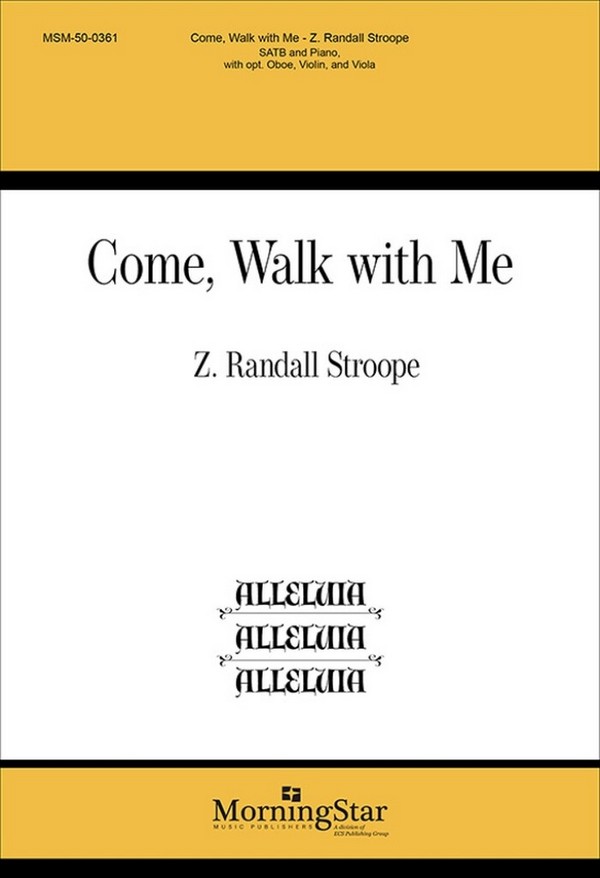 Come, Walk with Me