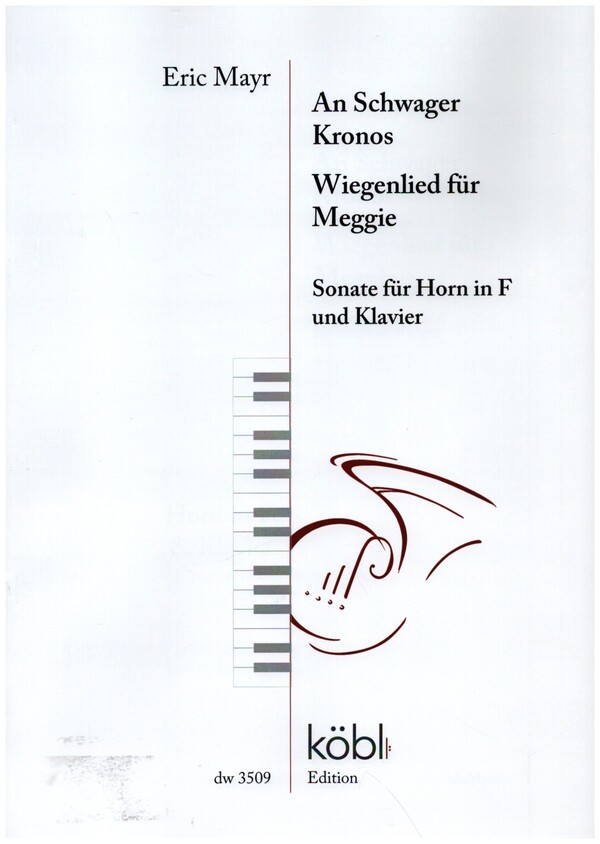 Sonate - An Schwager Kronos und Wiegenlied für Meggie