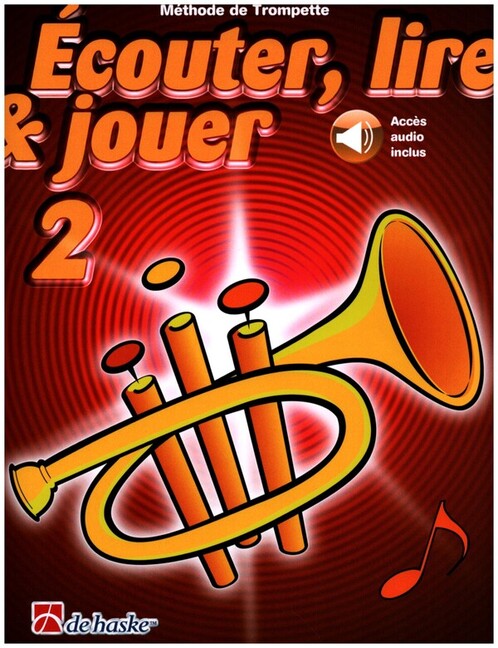Écouter, lire, jouer vol.2 (+Online Audio)