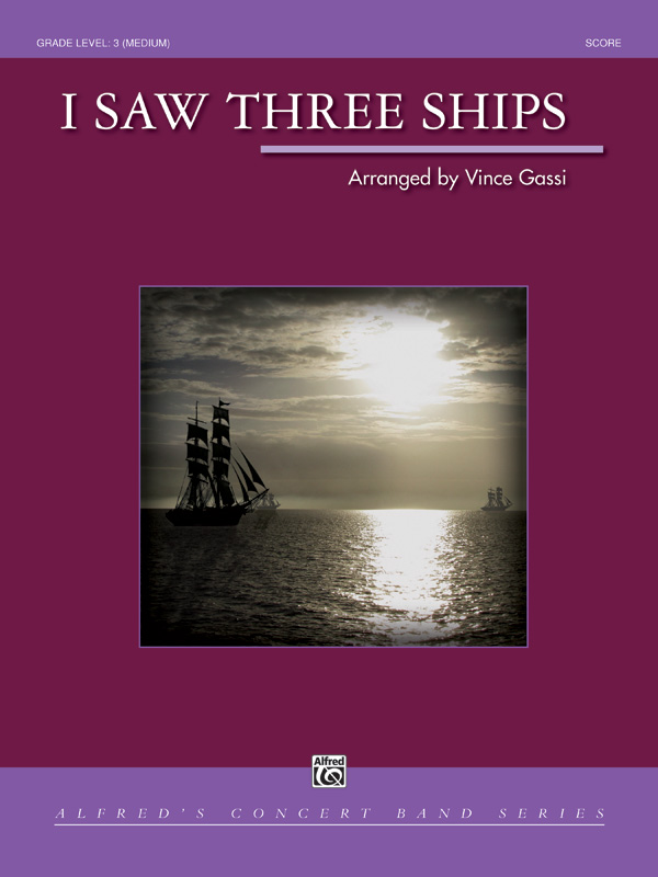 I Saw Three Ships (c/b score)