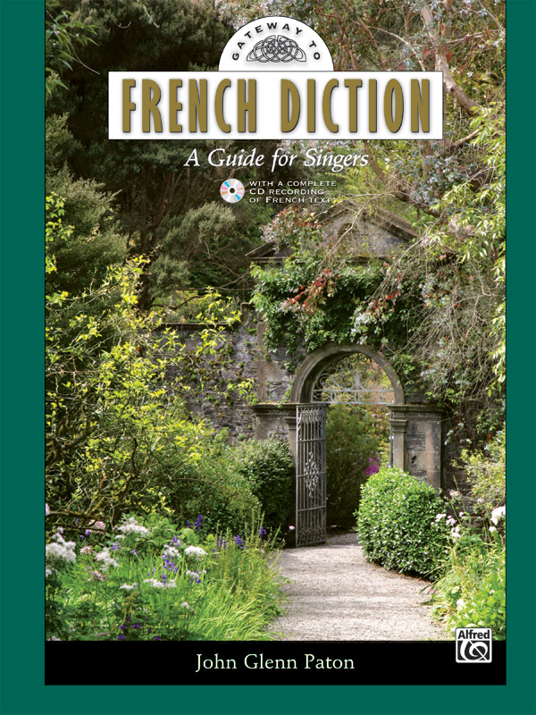 Gateway To French Diction (with CD)