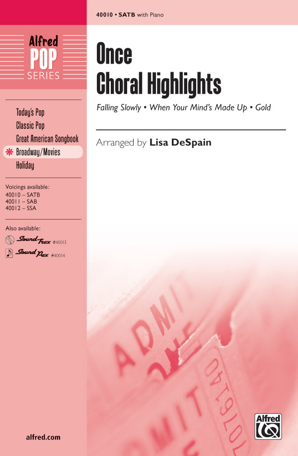 Once (Choral Highlights SATB)