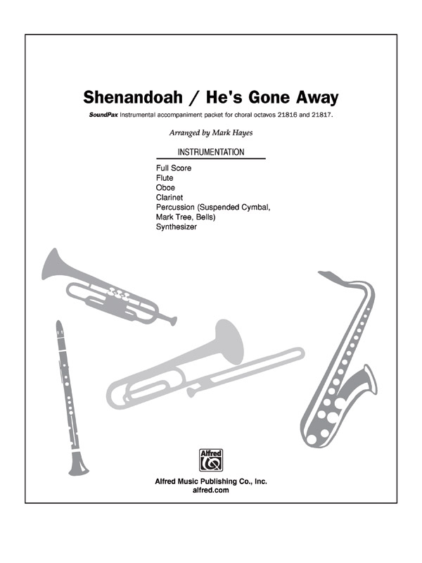 Shenandoah/He's Gone Away SPAX