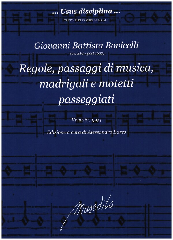 Regole, passaggi die musica, madrigali e motetti passeggiati