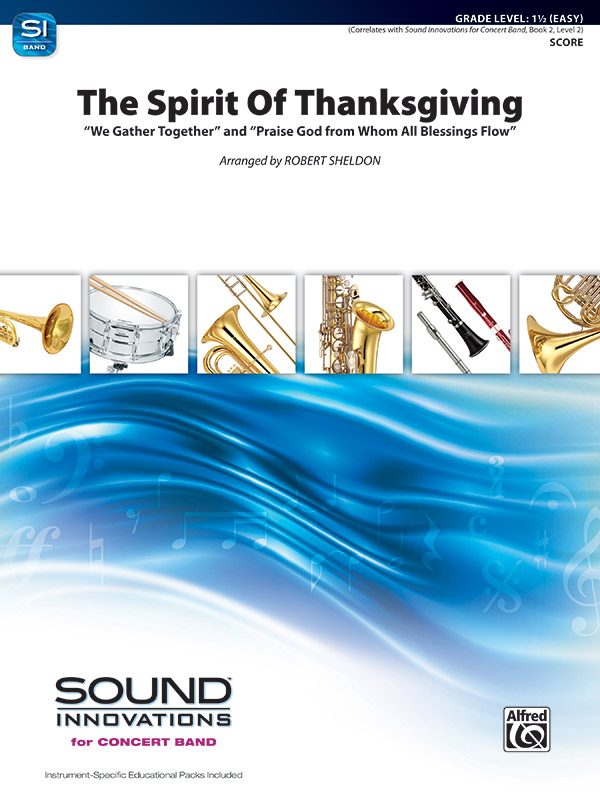 Spirit Of Thanksgiving, The (c/b score)
