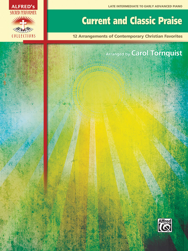 Current And Classic Praise (piano)