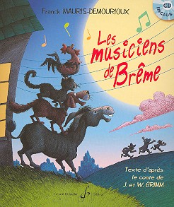 Les musiciens de Brême CD et texte