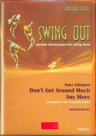 Don't get around much anymore: