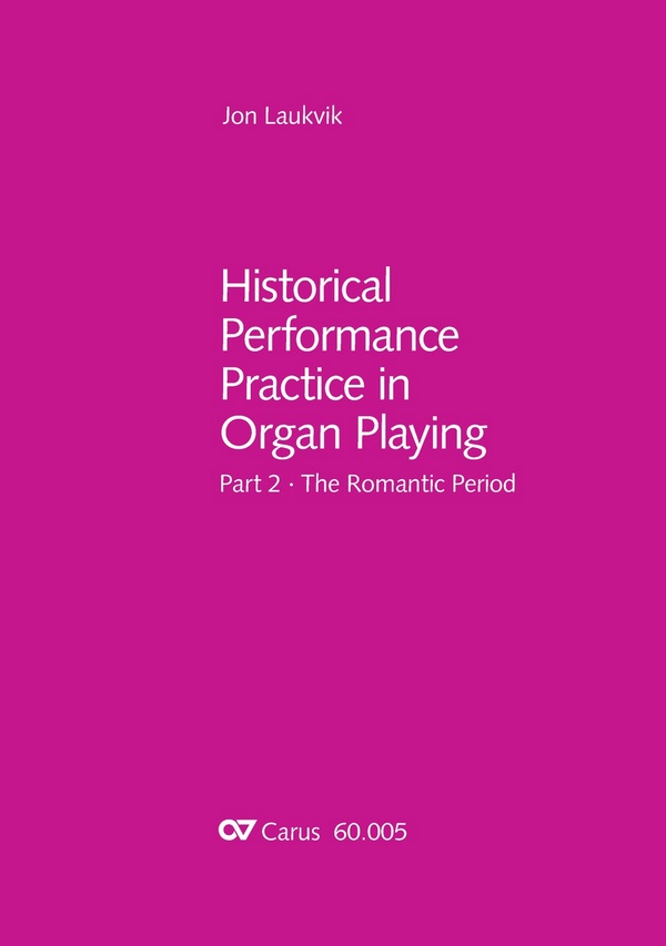 Historical Performance Practice in Organ playing Vol.2