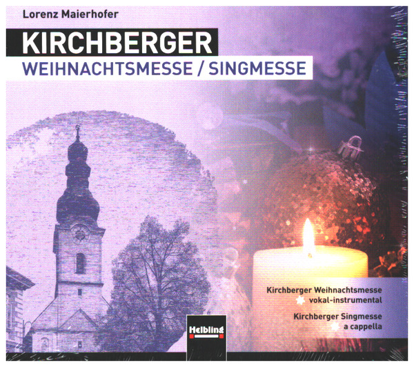Kirchberger Singmesse / Weihnachtsmesse 