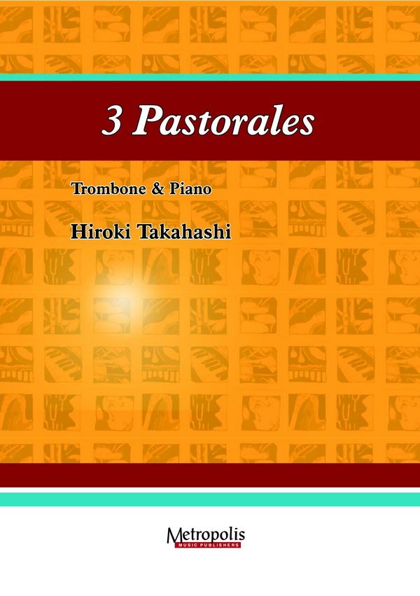 3 Pastorales for trombone and piano