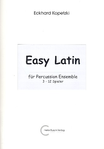 Easy Latin für Percussion (3 - 12 Spieler)