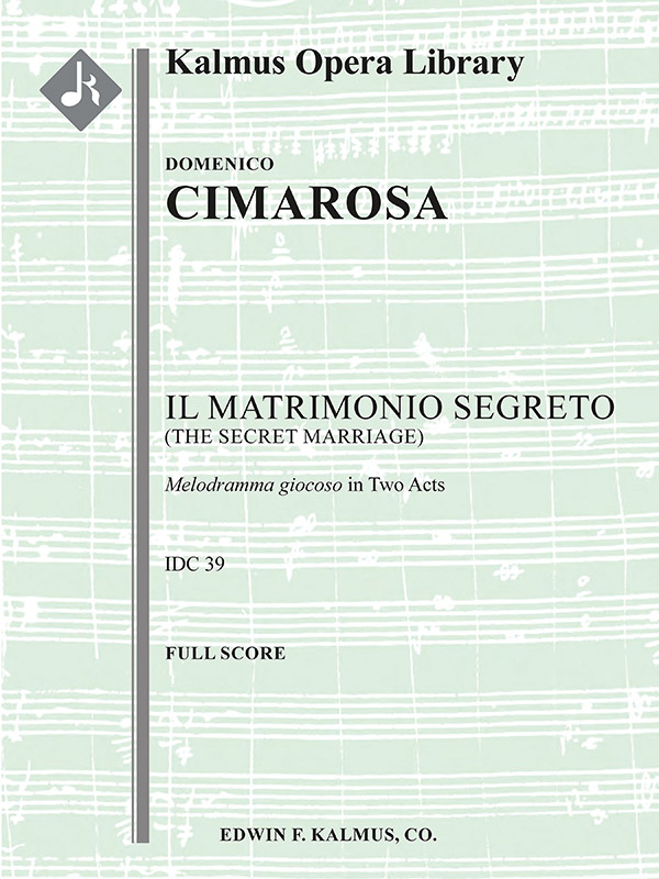 Il Matrimonio Segreto (The Secret Marriage)