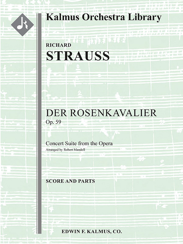Der Rosenkavalier, Op. 59 - Concert Sui