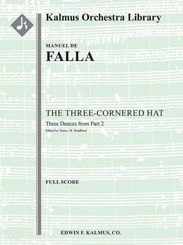 Three Cornered Hat: 3 Dances (f/o score)