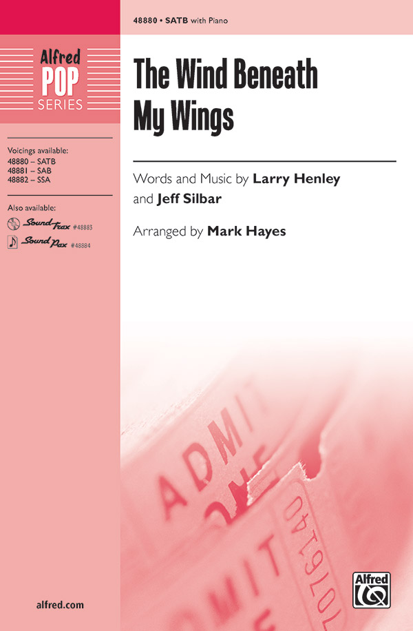 Wind Beneath My Wings SATB