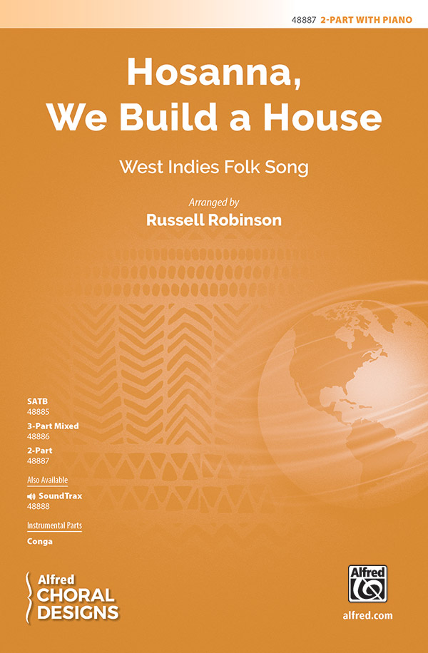 Hosanna, We Build A House 2 PT