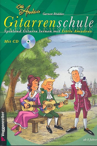 Little Amadeus Gitarrenschule (+CD)