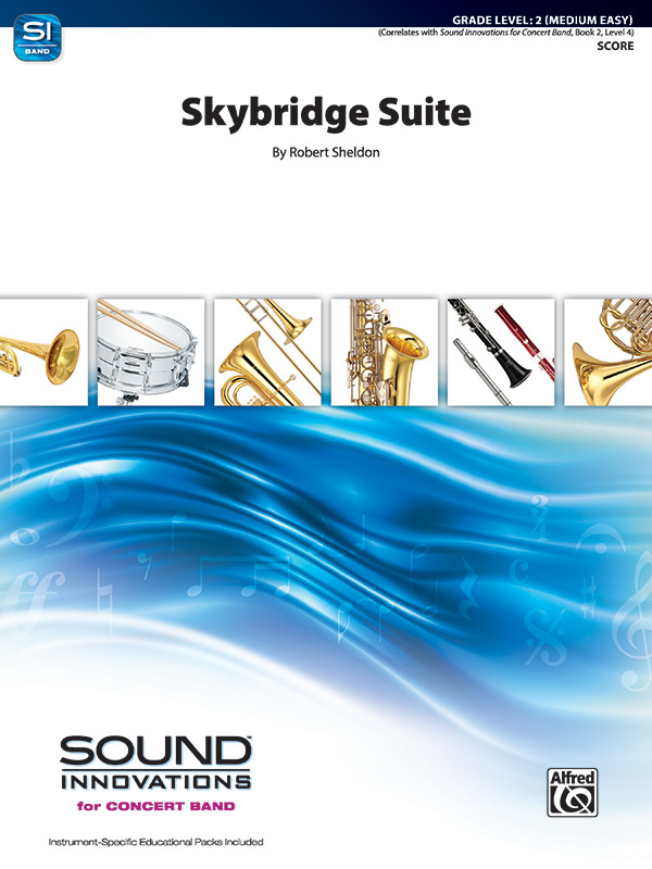 Skybridge Suite (c/b score)