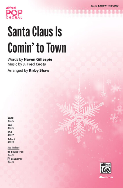 Santa Claus is comin' to Town