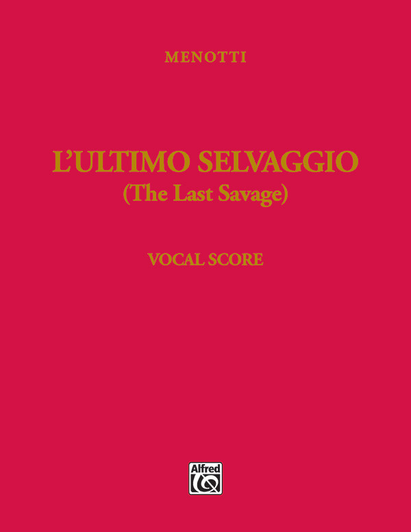 The Last Savage (vocal score)