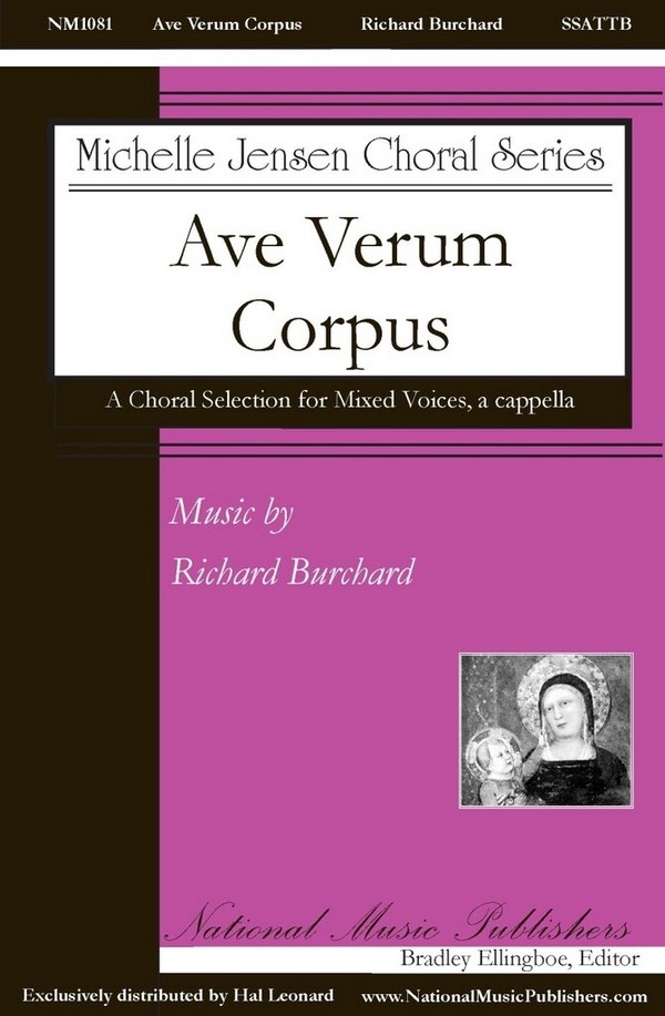 Ave Verum Corpus (Partner For O Magnum Mysterium)