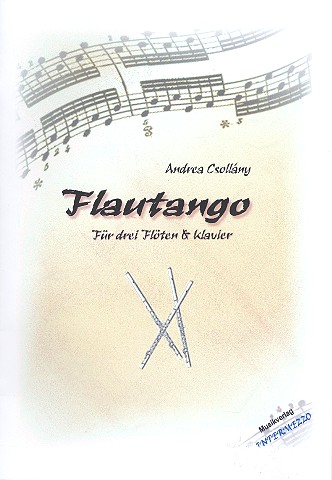 Flautango für 3 Flöten und Klavier