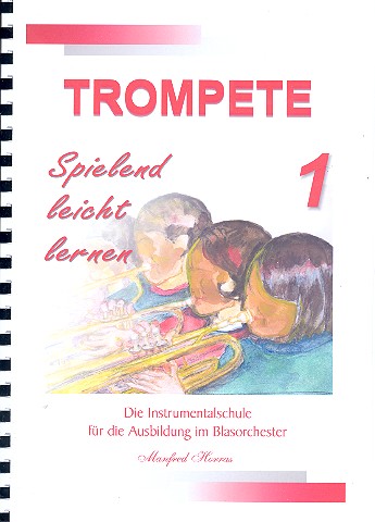 Trompete spielend leicht lernen