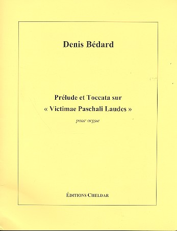 Prelude et Toccata sur "Victimae Paschali Laudes"