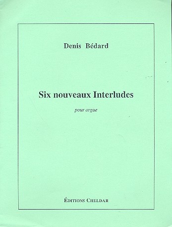 6 nouveaux Interludes