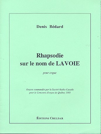 Rhapsodie sur le nom de Lavoie