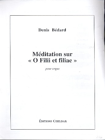 Meditation sur "O fillii et filiae"