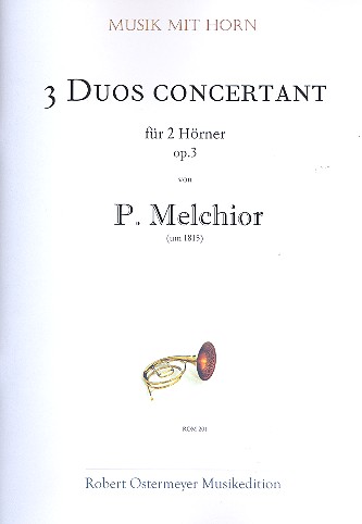 3 Duos concertants op.3 für 2 Hörner