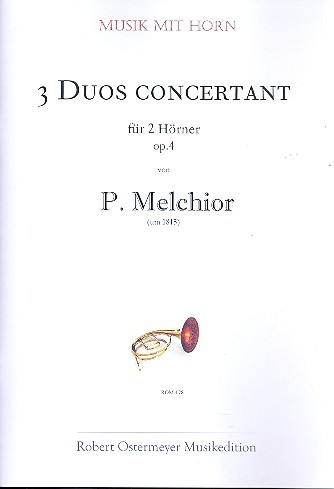 3 Duos concertants op.4 für 2 Hörner