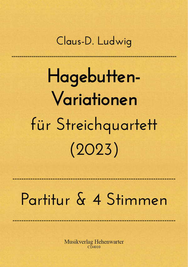 Hagebutten- Variationen für Streichquartett (2023)