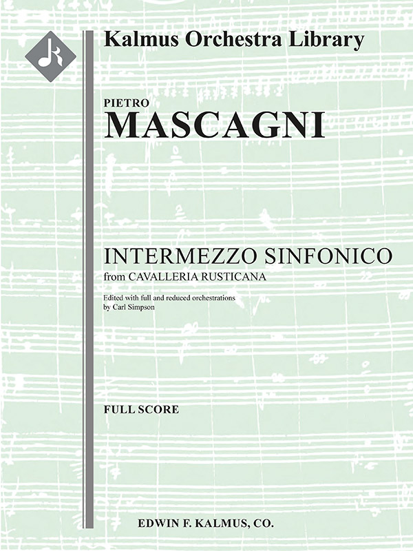 Cavalleria Rusticana: Intermezzo Sinfoni