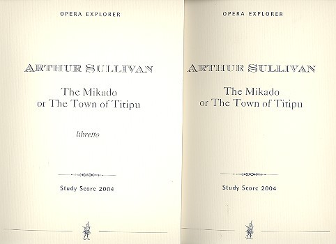 The Mikado or the Town of Titipu
