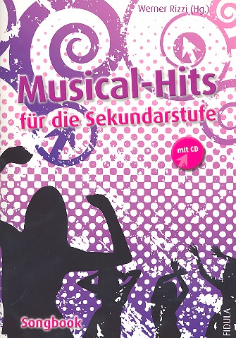Musical Hits für die Sekundarstufe (+CD)