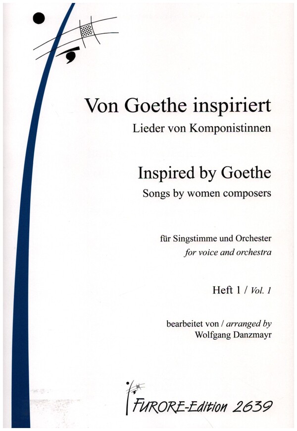 Von Goethe inspiriert Band 1 - Lieder von Komponistinnen