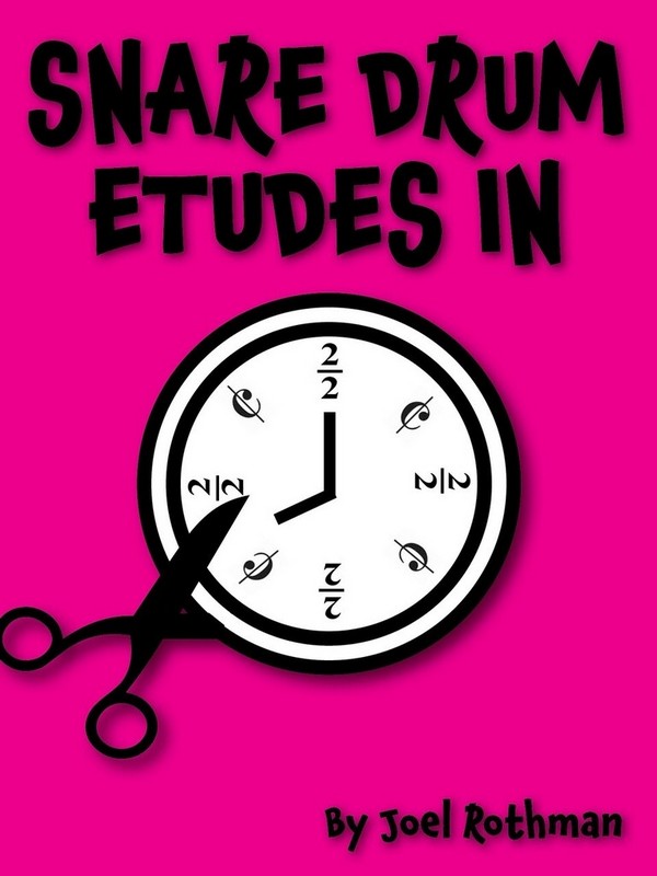 Snare Drum Etudes in Cut Time