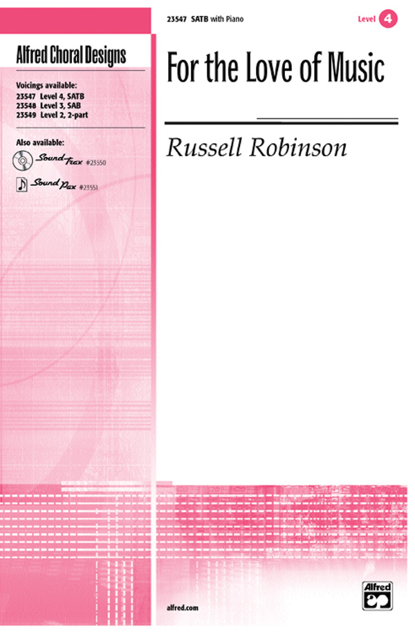 For the Love of Music SATB
