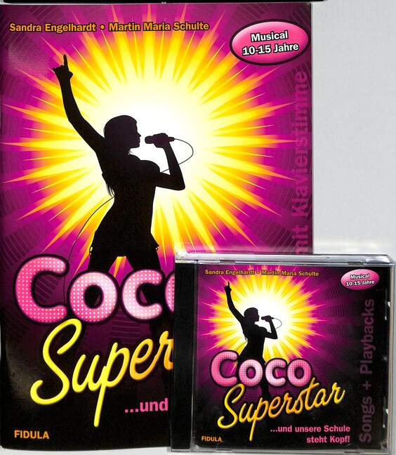 Coco Superstar ... und unsere Schule steht Kopf! (+CD)