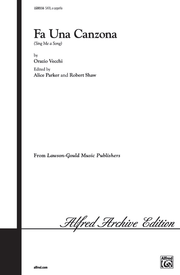 Fa Una Canzona (Sing Me a Sing)(SATB)