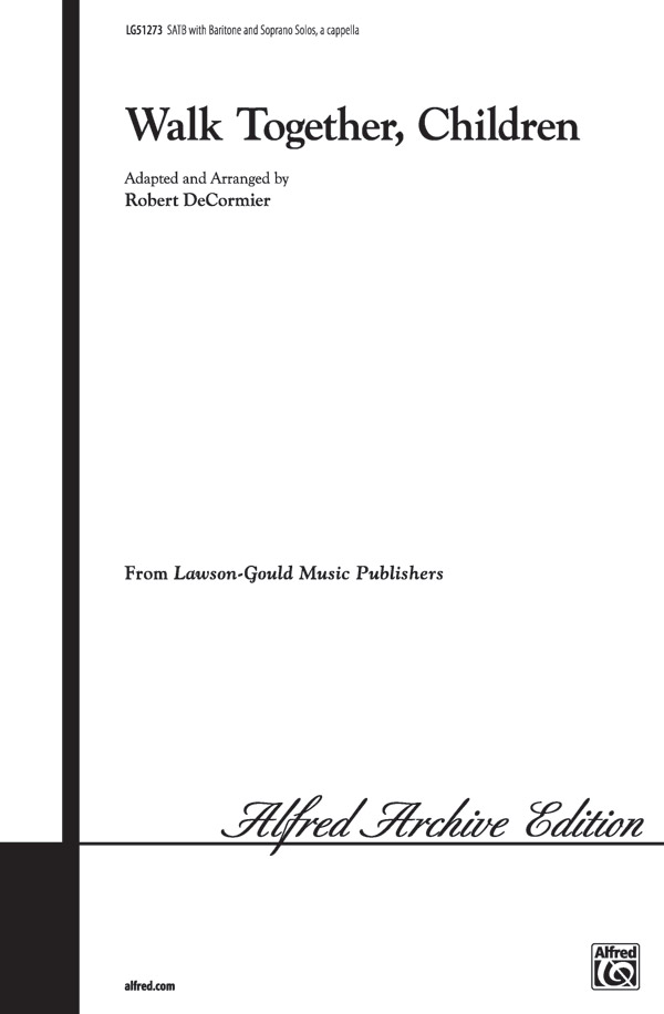 Walk Together, Children (SATB)