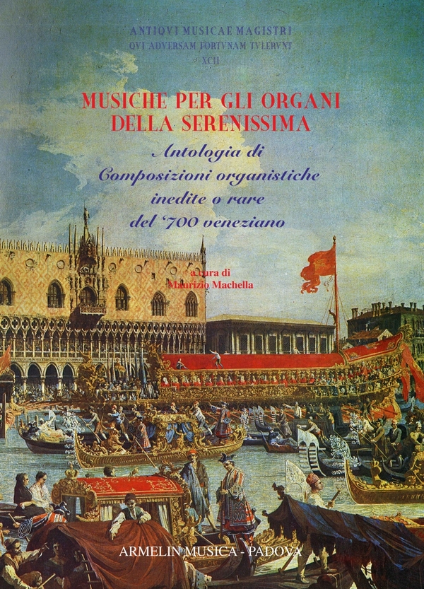 Musiche per gli organi della serenissima vol.1