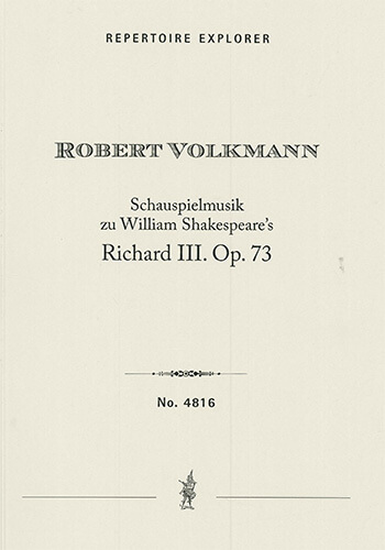 Incidental music to Shakespeare?s Richard III, Op. 73